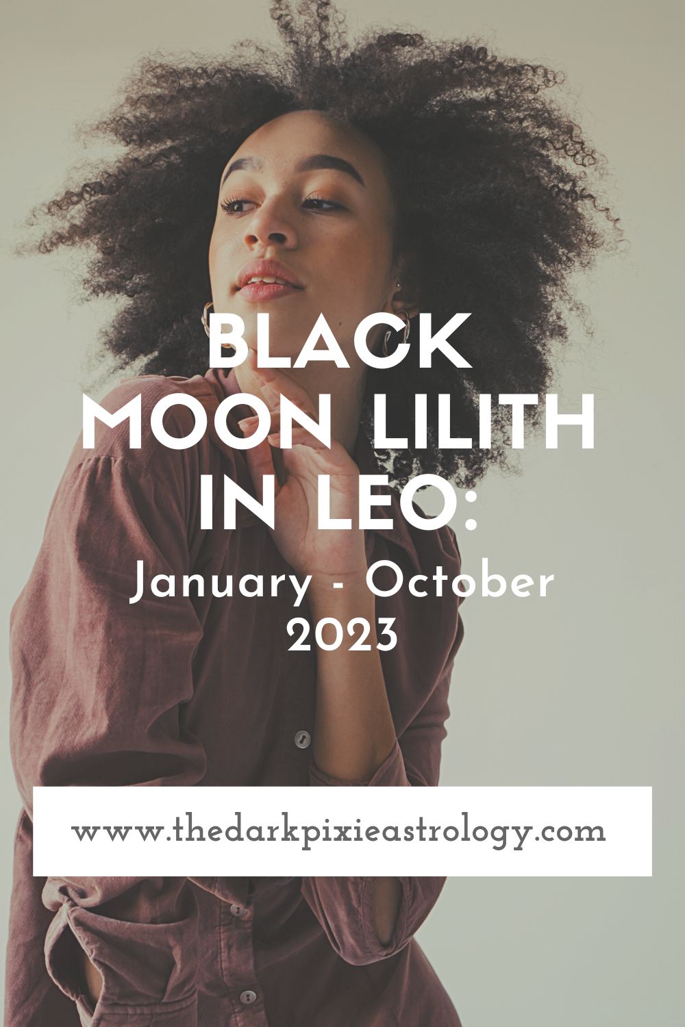 Black Moon Lilith in Leo January October 2023 The Dark Pixie Astrology