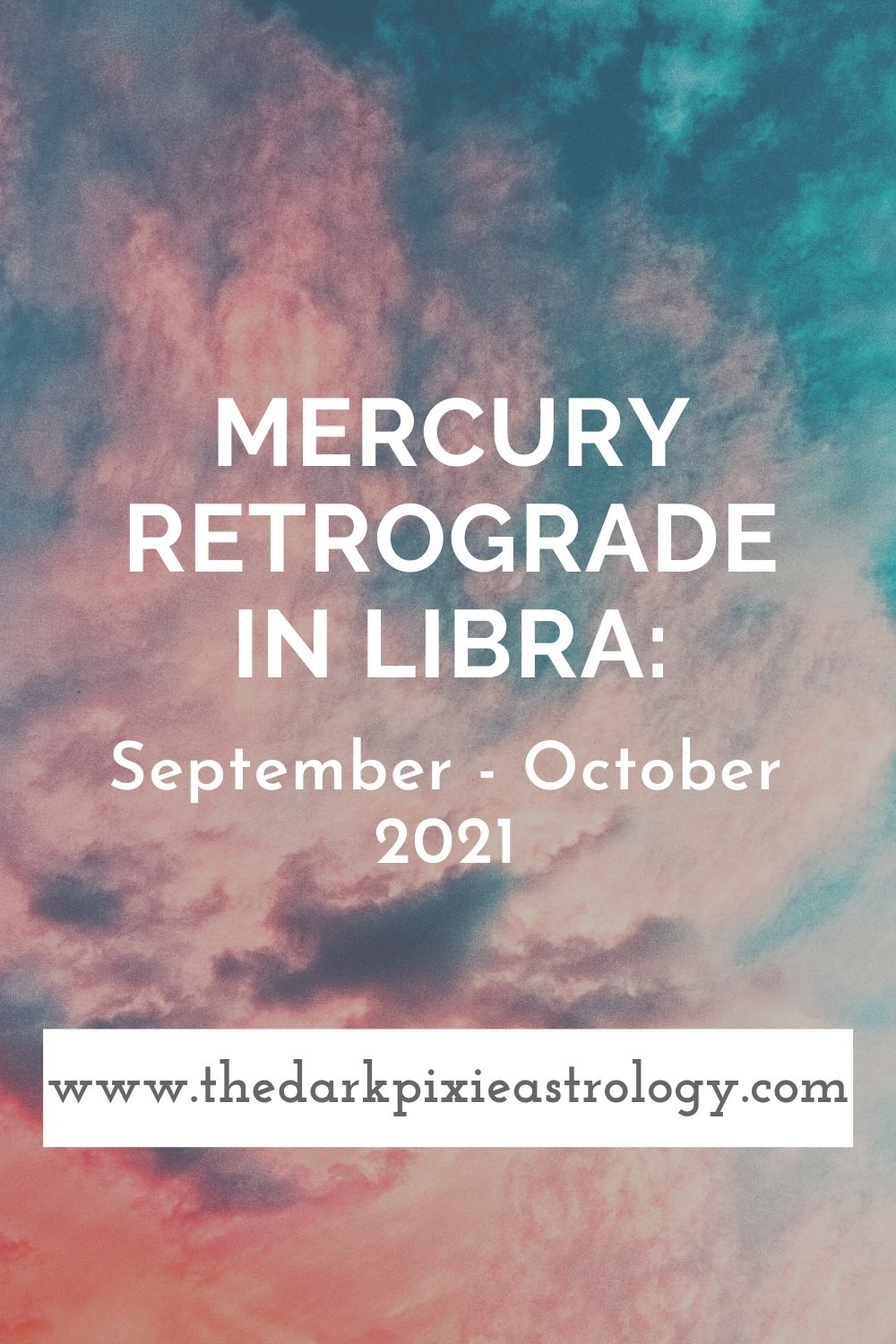 Mercury Retrograde in Libra September October 2021 The Dark Pixie
