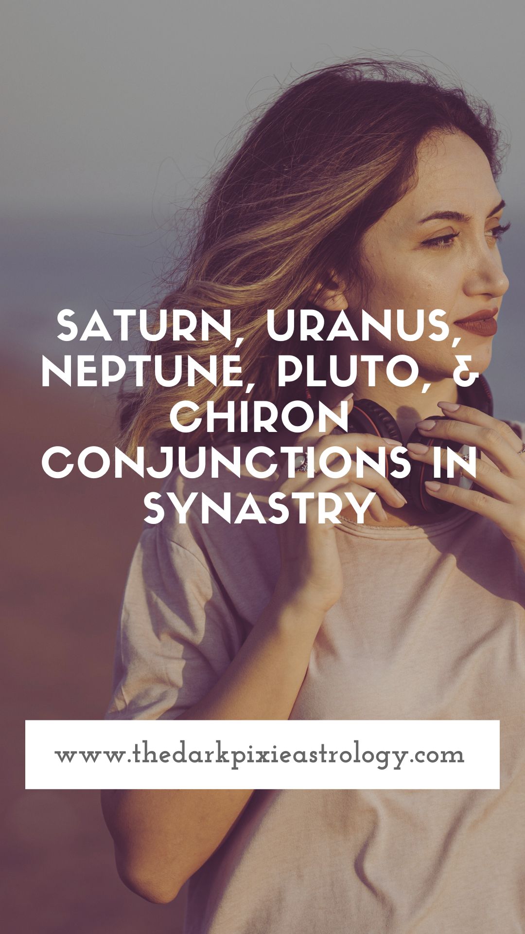 Saturn, Uranus, Neptune, Pluto, & Chiron Conjunctions in Synastry - The Dark Pixie Astrology