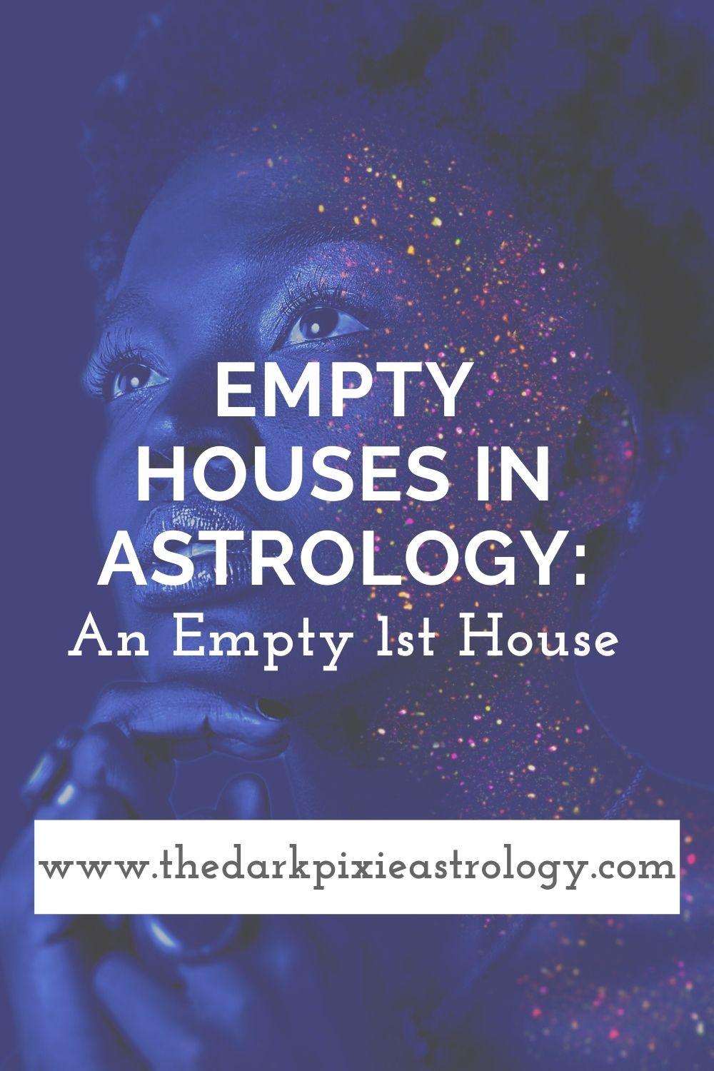 what do empty houses mean in astrology